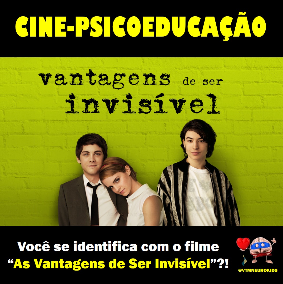 Como o filme As Vantagens de Ser Invisível pode ser interessante para quem vive essa fase da vida?